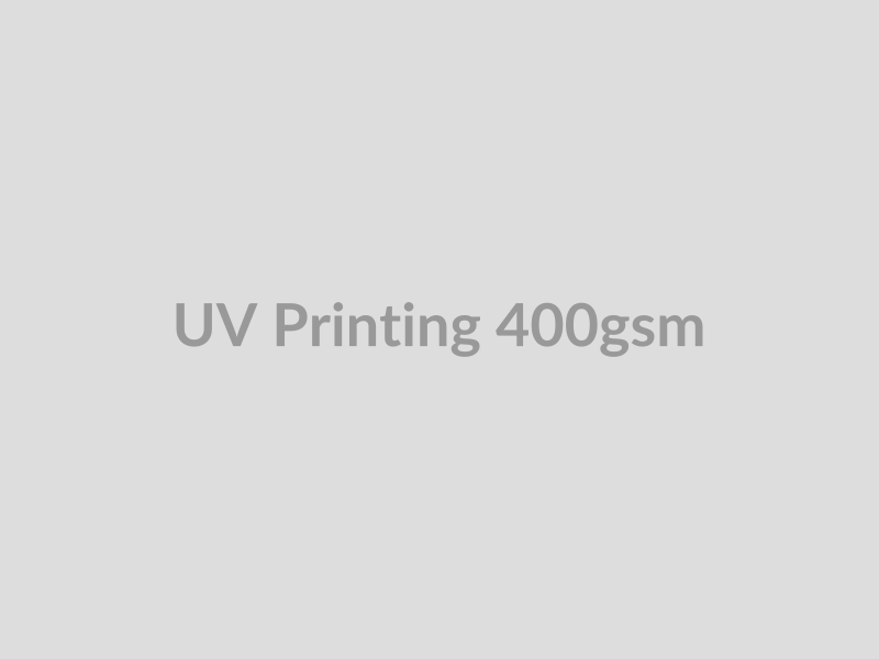 UV Printing 400gsm
