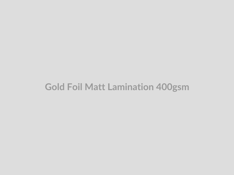 Gold Foil Matt Lamination 400gsm